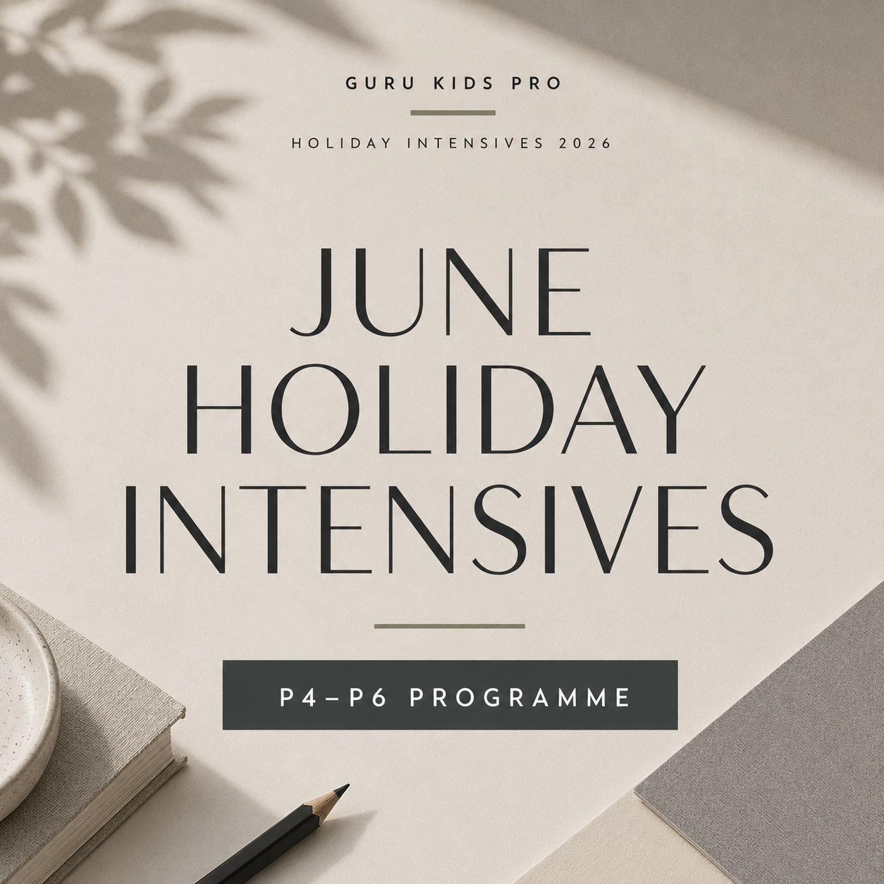 P4–P6 June Holiday Programme (Online Checkout)